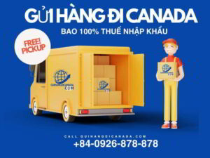 Gửi Hàng Đi Canada Bao Thuế✅Dịch Vụ Vận Chuyển Giá Rẻ✅Uy Tín